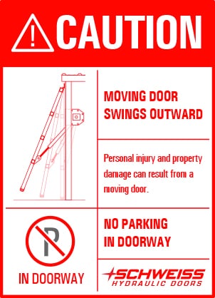 Caution: Moving door swings outward