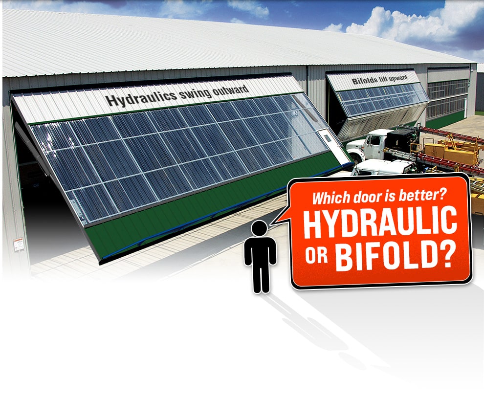 Which door is better? Hydraulic or Bifold?