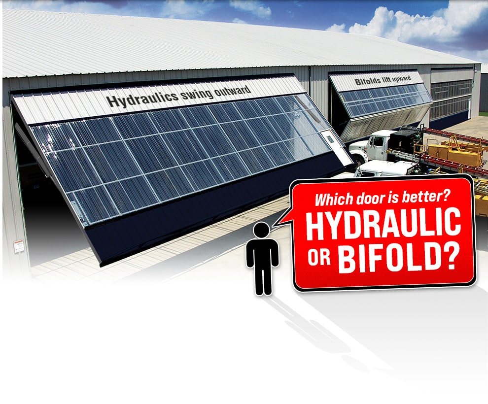 Which door is better? Hydraulic or Bifold?